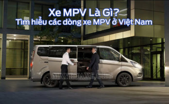 MPV là viết tắt của cụm từ Multi Purpose Vehicle